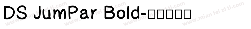 DS JumPar Bold字体转换